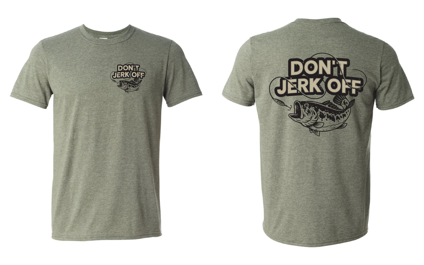 Don't Jerk Off T-shirt